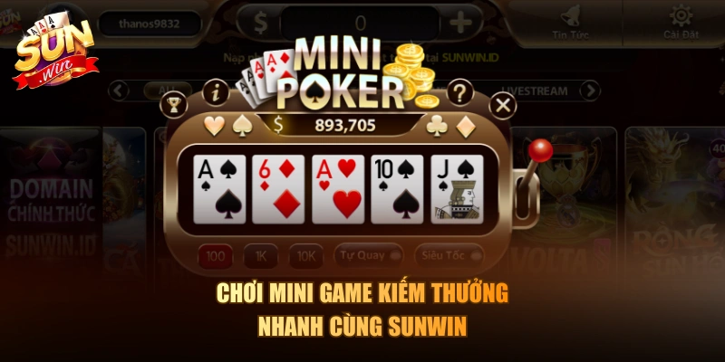 Chơi Mini game kiếm thưởng nhanh cùng Sunwin