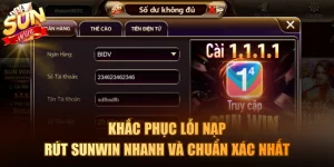 Lỗi nạp - rút Sunwin